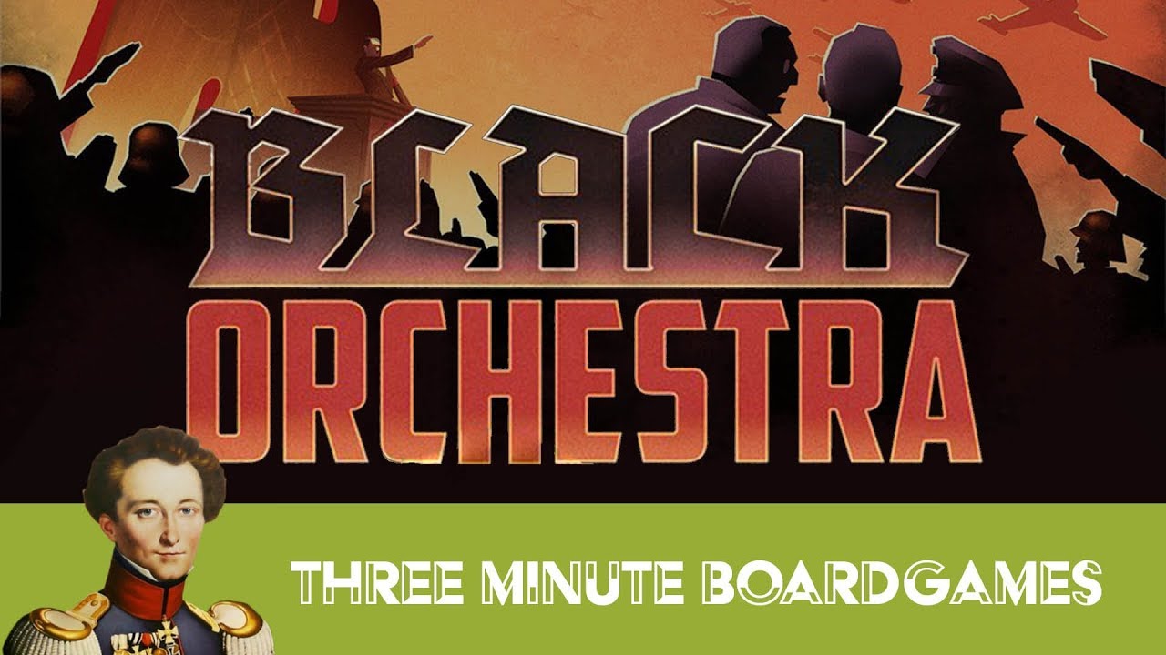 Black Orchestra in about 3 Minutes