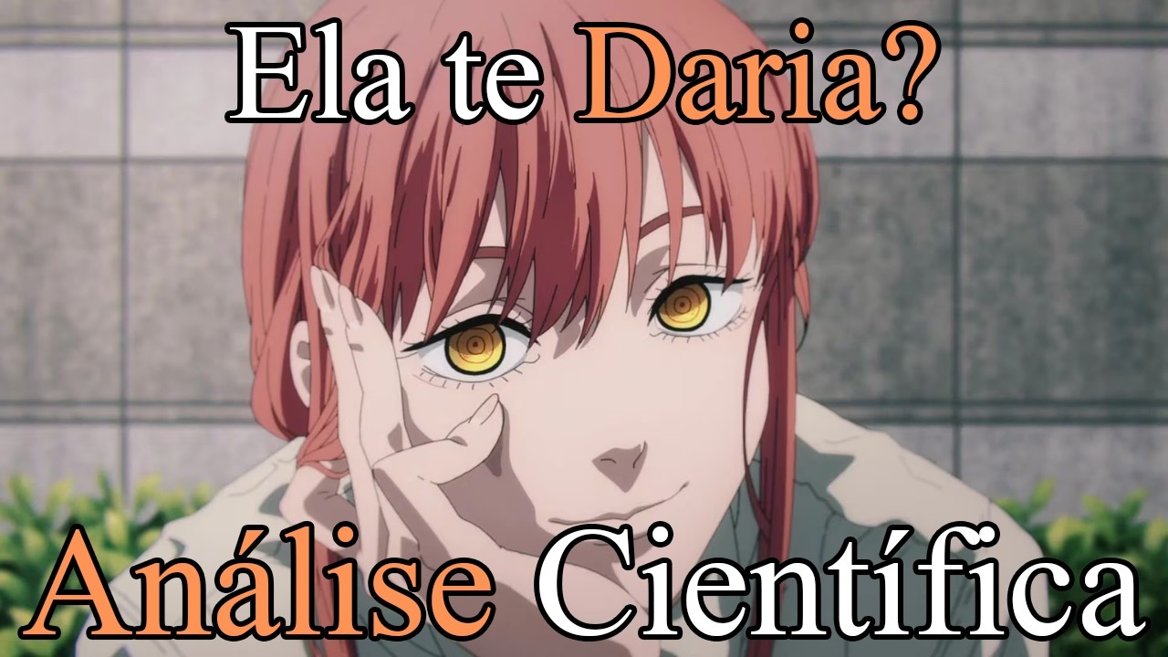 A Makima é boa de cama? (Análise científica de Chainsaw Man)