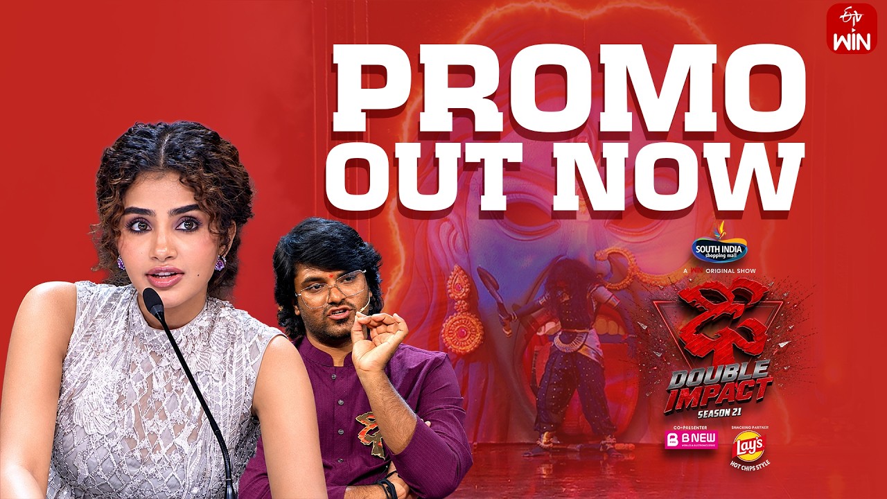 Dhee 21 &ndash; Double Impact | Ep 7 & 8 Full Promo | Oct 10 & 11 | @etvwin