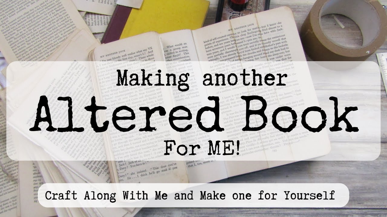 Making Another Altered Book For ME!  Craft Along with Me and Make One for Yourself