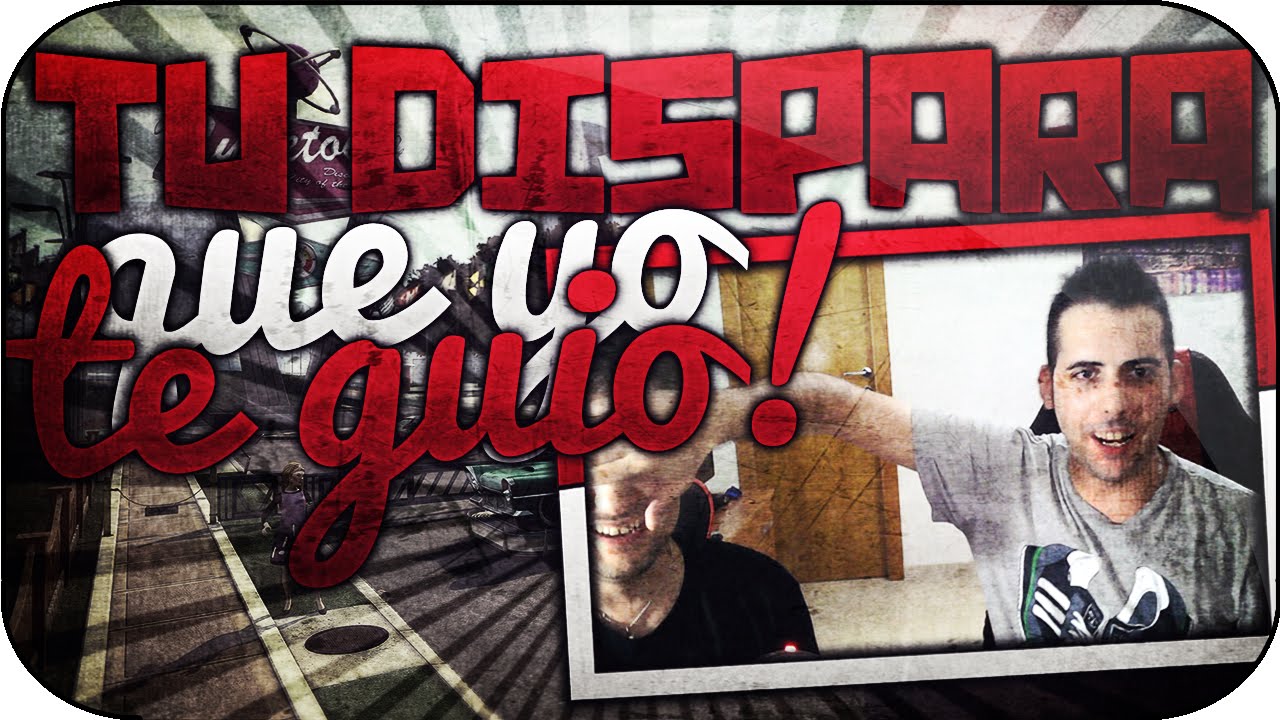 Tu Dispara Que Yo Te Guio!! 2.0 c/ byAbeeL - Black Ops 2