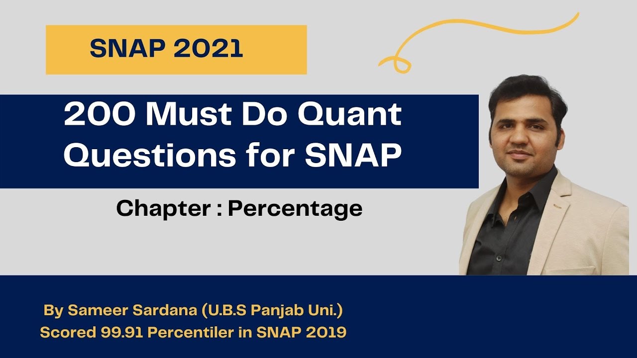 200 Must Do Quant Questions for SNAP || Complete Quant for SNAP 2021 || Percentages