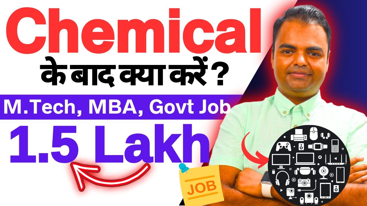 What to do After BTech Chemical, After Chemical Engineering Best Career Options in India