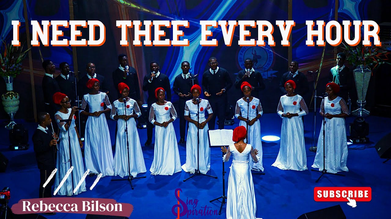 I Need Thee Every Hour | Prof E.C Bilson |Singspiration Chorale
