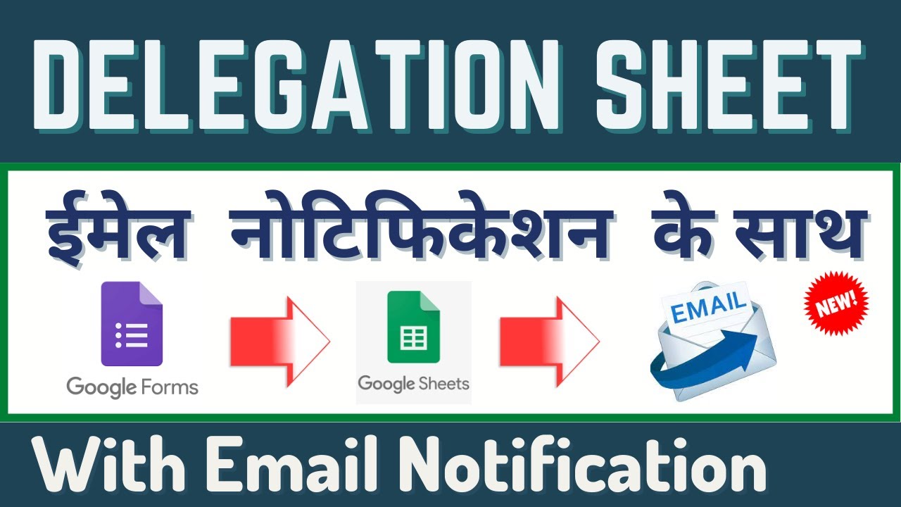 Delegation Sheet | How to Create Delegation Google Sheet with Email Notification | Delegation Sheet