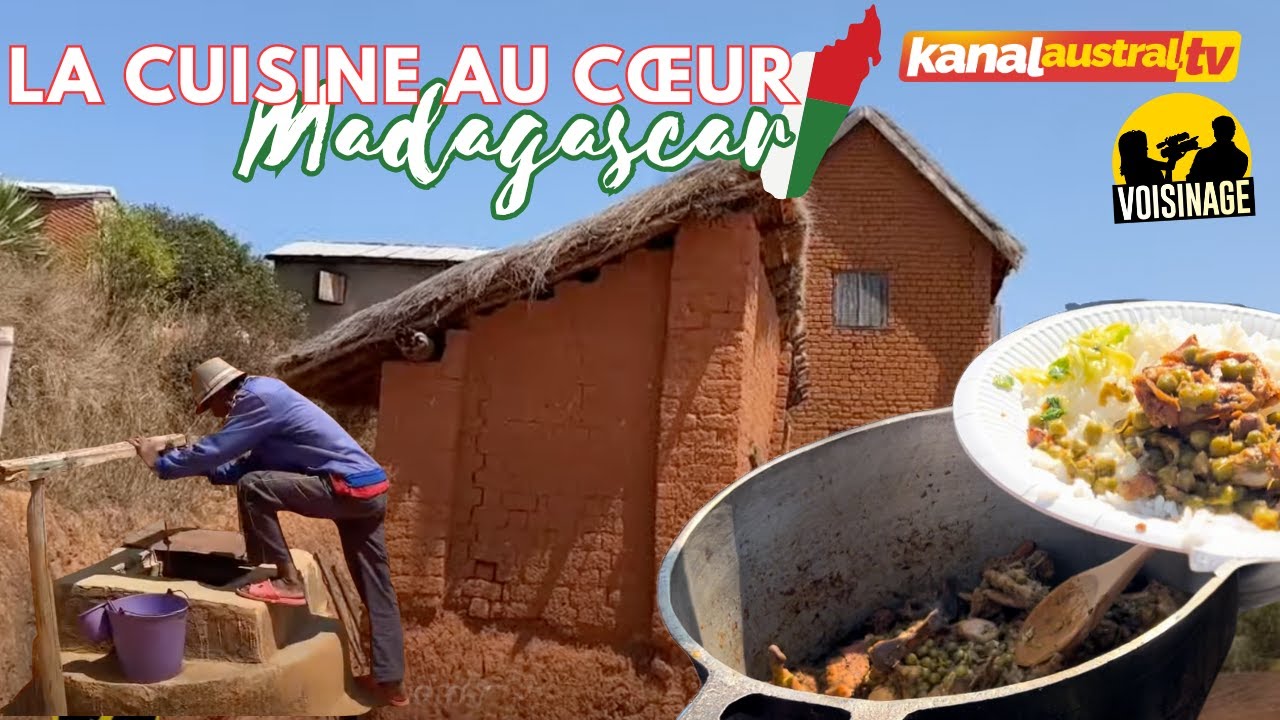 La cuisine au Cœur de MADAGASCAR - KANAL AUSTRAL.TV
