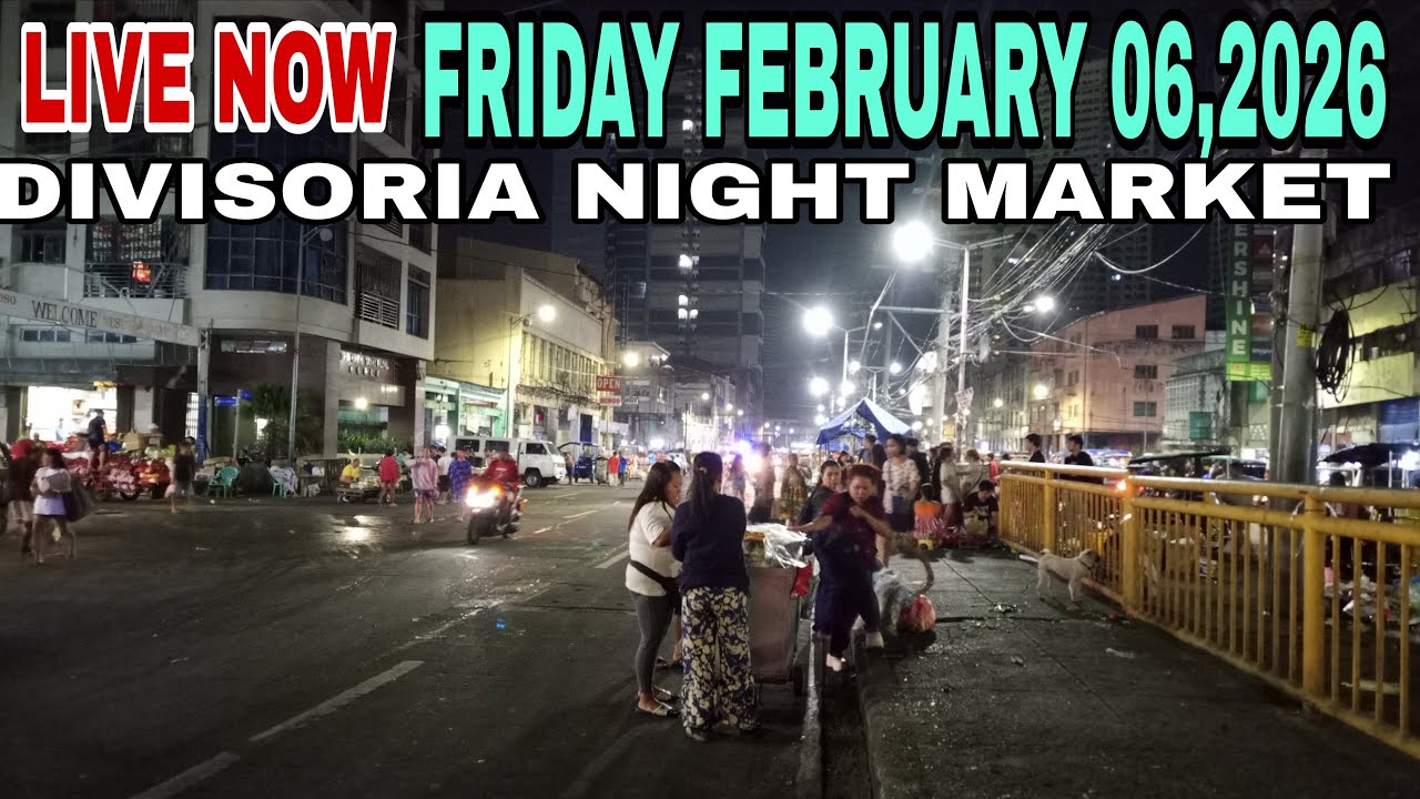 02/06/26 LIVE NOW! SA KAHABAAN NG PAGLILINIS NG BASURA SA DIVISORIA NIGHT MARKET 💯😳🤗