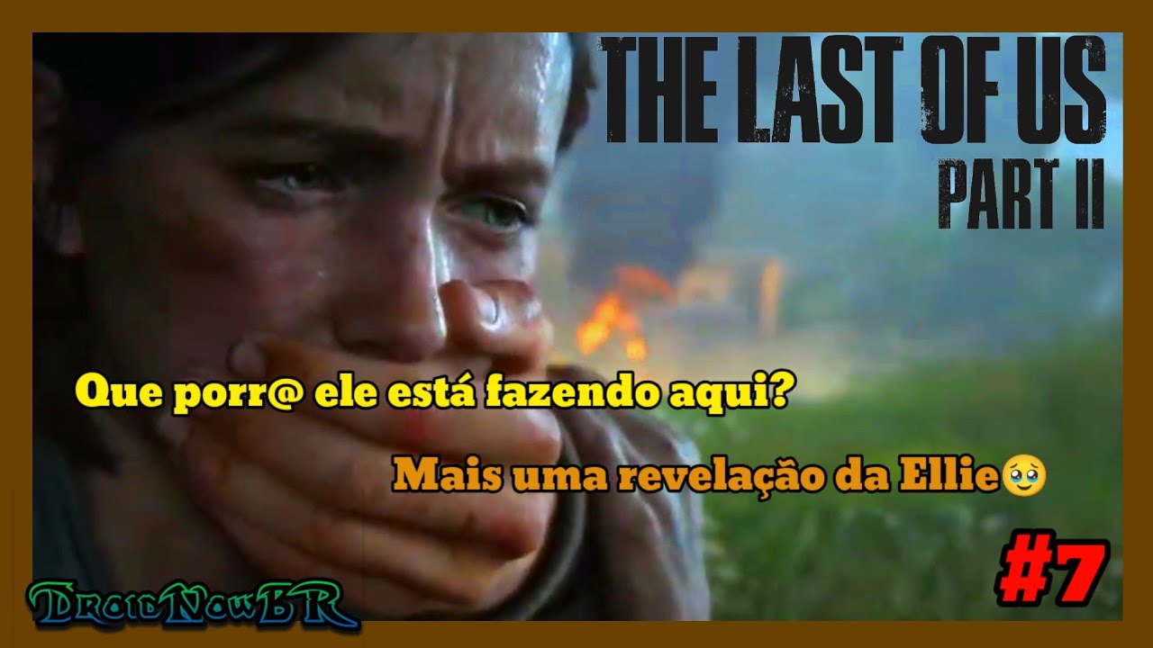 The Last of Us Part 2 | Ajuda chegou / Em busca das cordas com JOEL! | #7