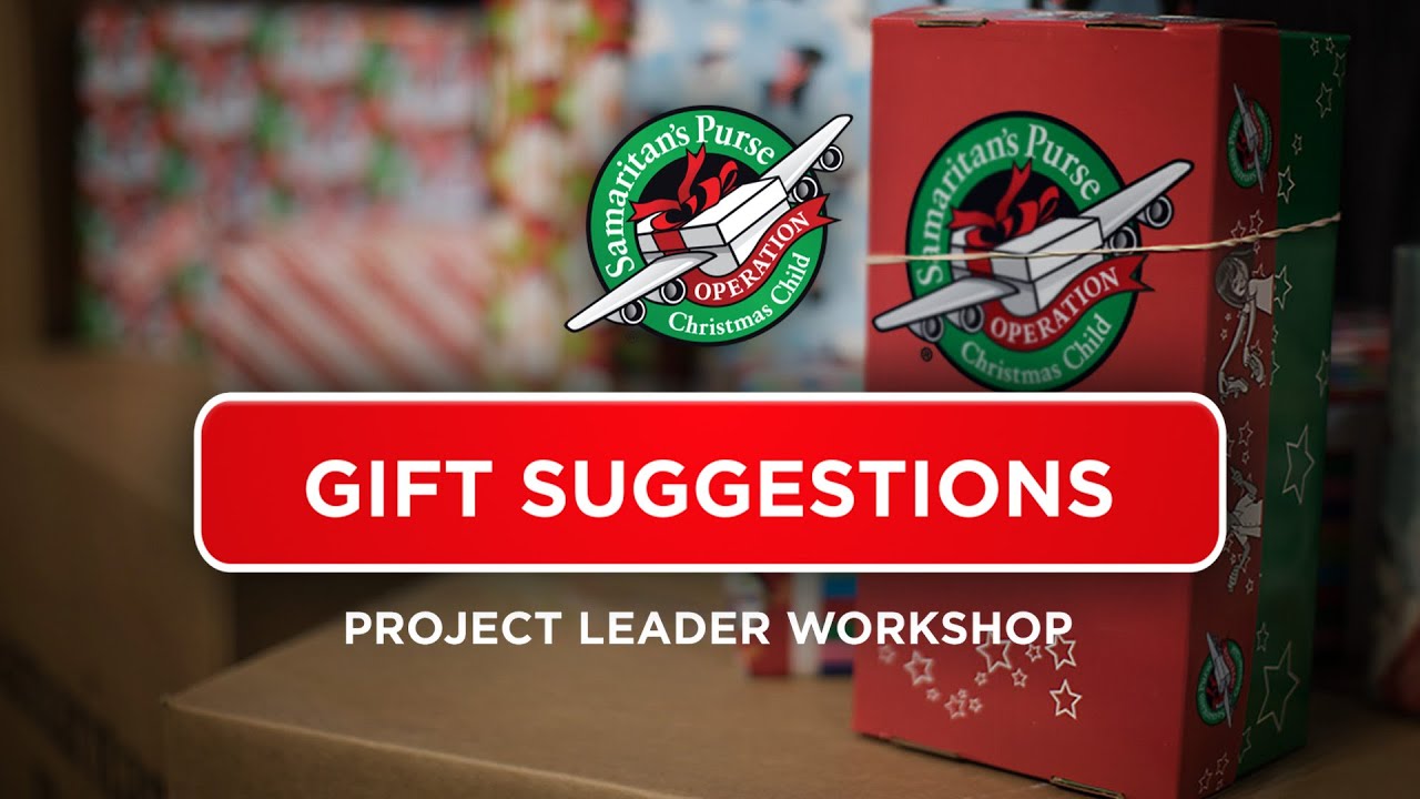 Project Leader Workshop: Shoebox Gift Suggestions