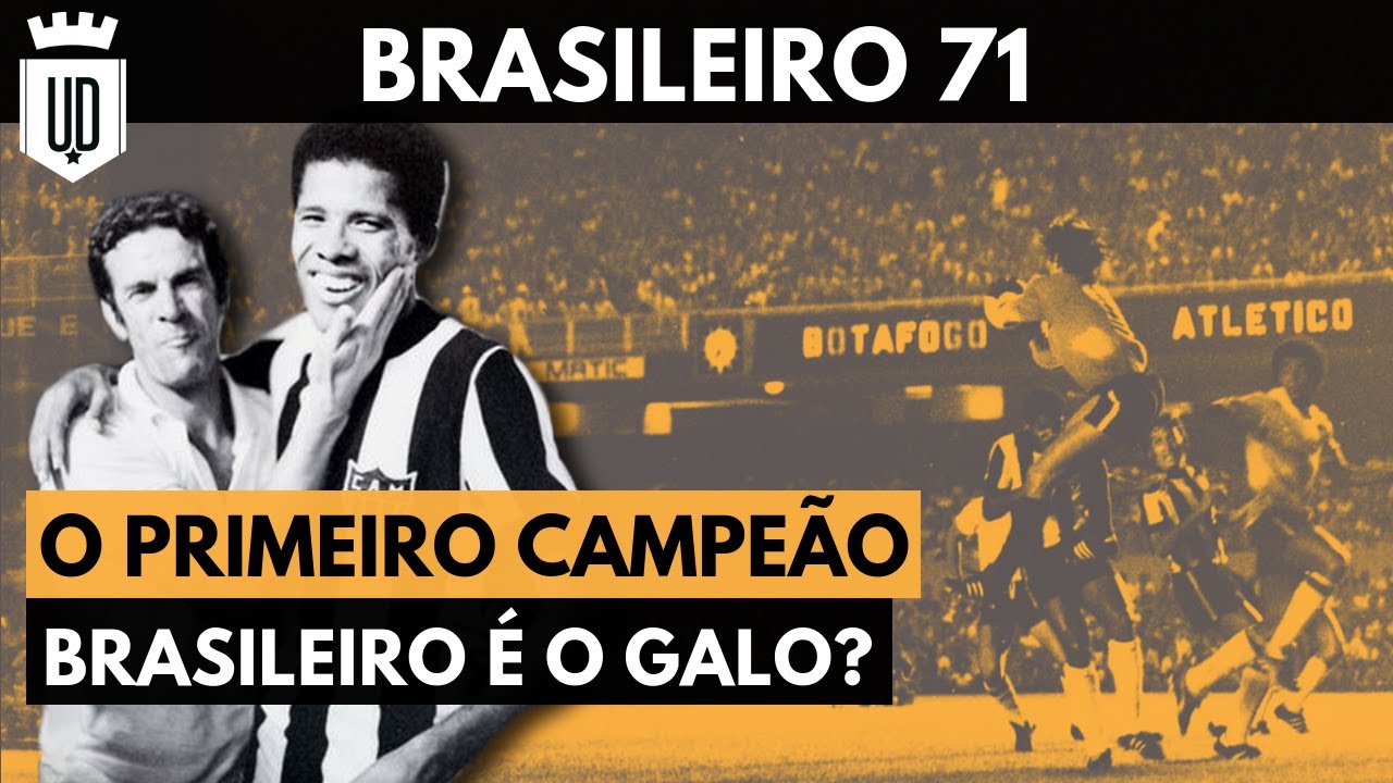 Aquele Brasileirão 1971: Telê Santana e Dadá campeões, e algumas polêmicas