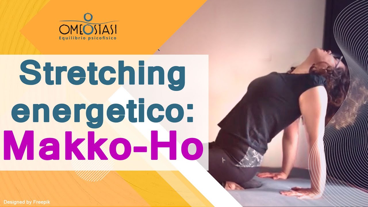 Stretching energetico dei meridiani: i Makko-Ho