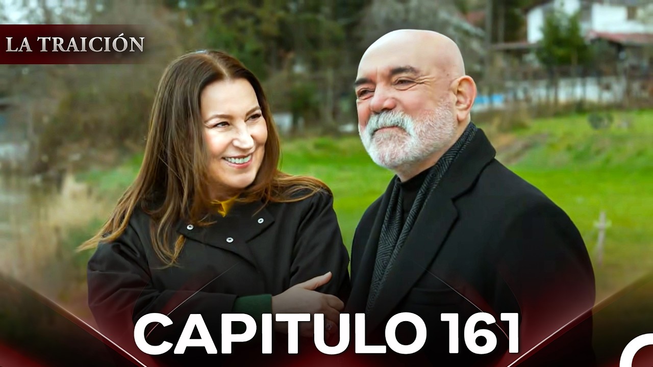 La Traición Episodio 161 (Con Subtítulos En Español)