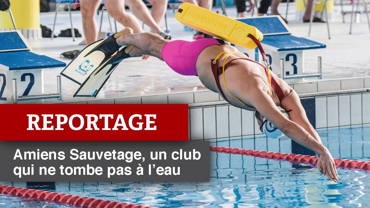 Reportage - Amiens Sauvetage , un club qui ne tombe pas à l'eau