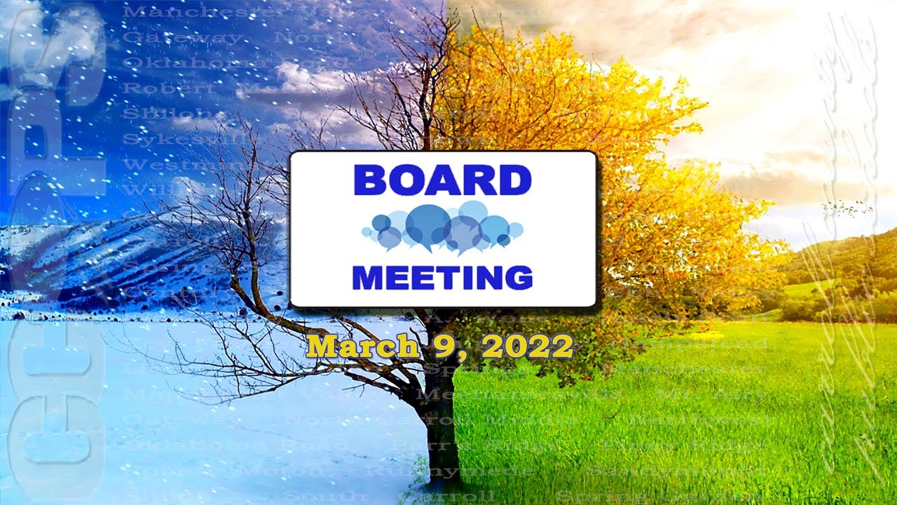 Board of Education Meeting March 9,2022