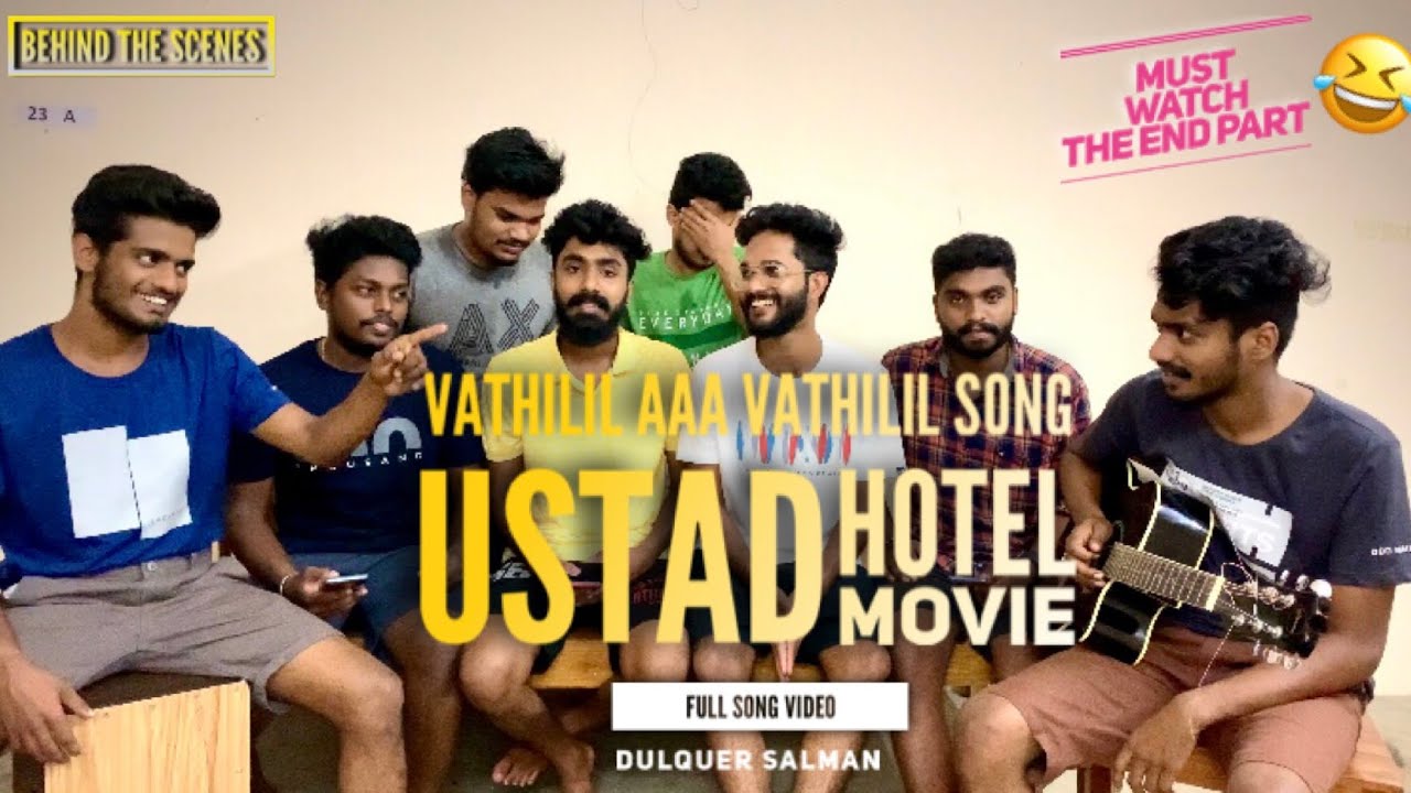Vathilil aa vathilil❤️ | Behind the scenes  😂 | Ustad hotel movie | ALMARAM MUSIC BAND OFFICIAL |