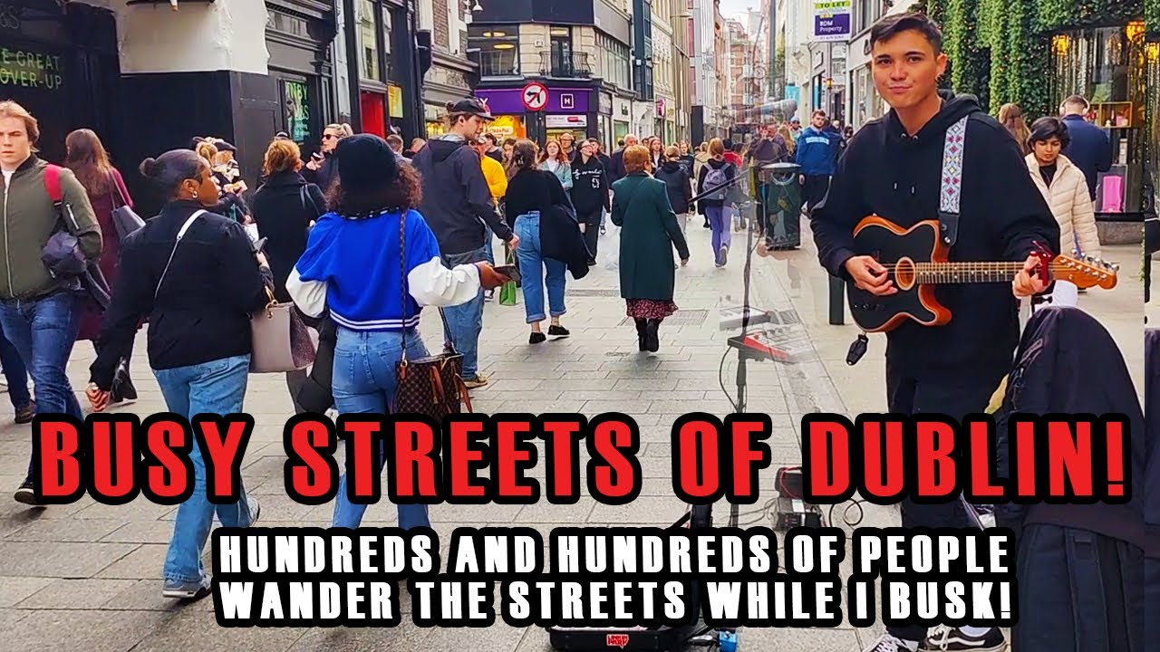 DUBLINS BUSY STREETS: Singing & Looping 'Hold Back the River' by James Bay 🎤