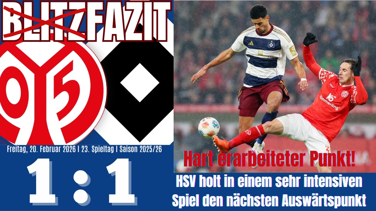 Scholle's Blitzfazit | FSV Mainz 1:1 HSV | 23. Spieltag | Saison 202452026