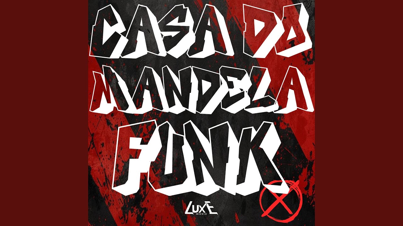CASA DO MANDELA FUNK