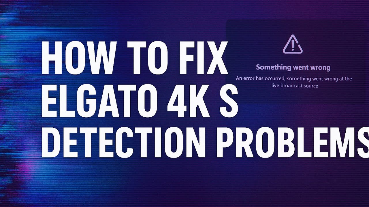 Как исправить проблемы с обнаружением Elgato 4K S (исправления USB/EDID/программного обеспечения)