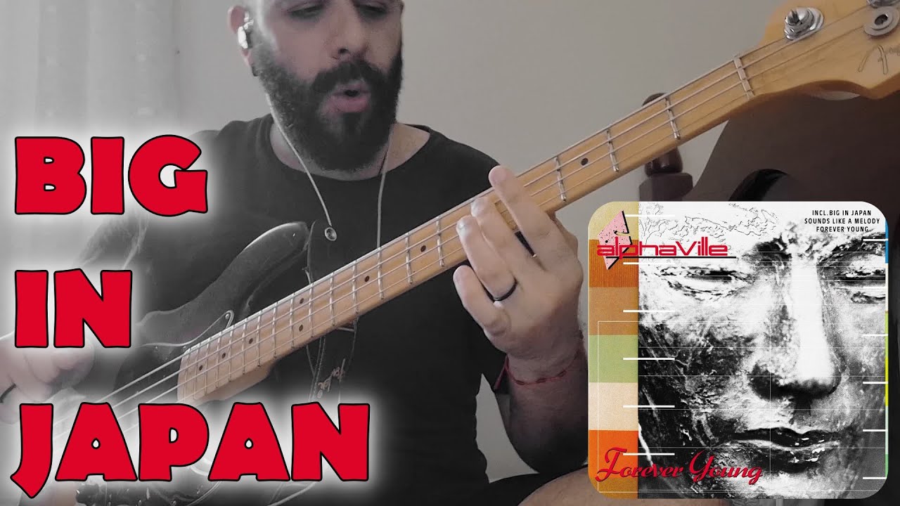 Big in Japan (Alphaville) BASS COVER