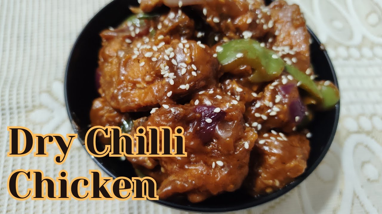 Dry Chilli Chicken