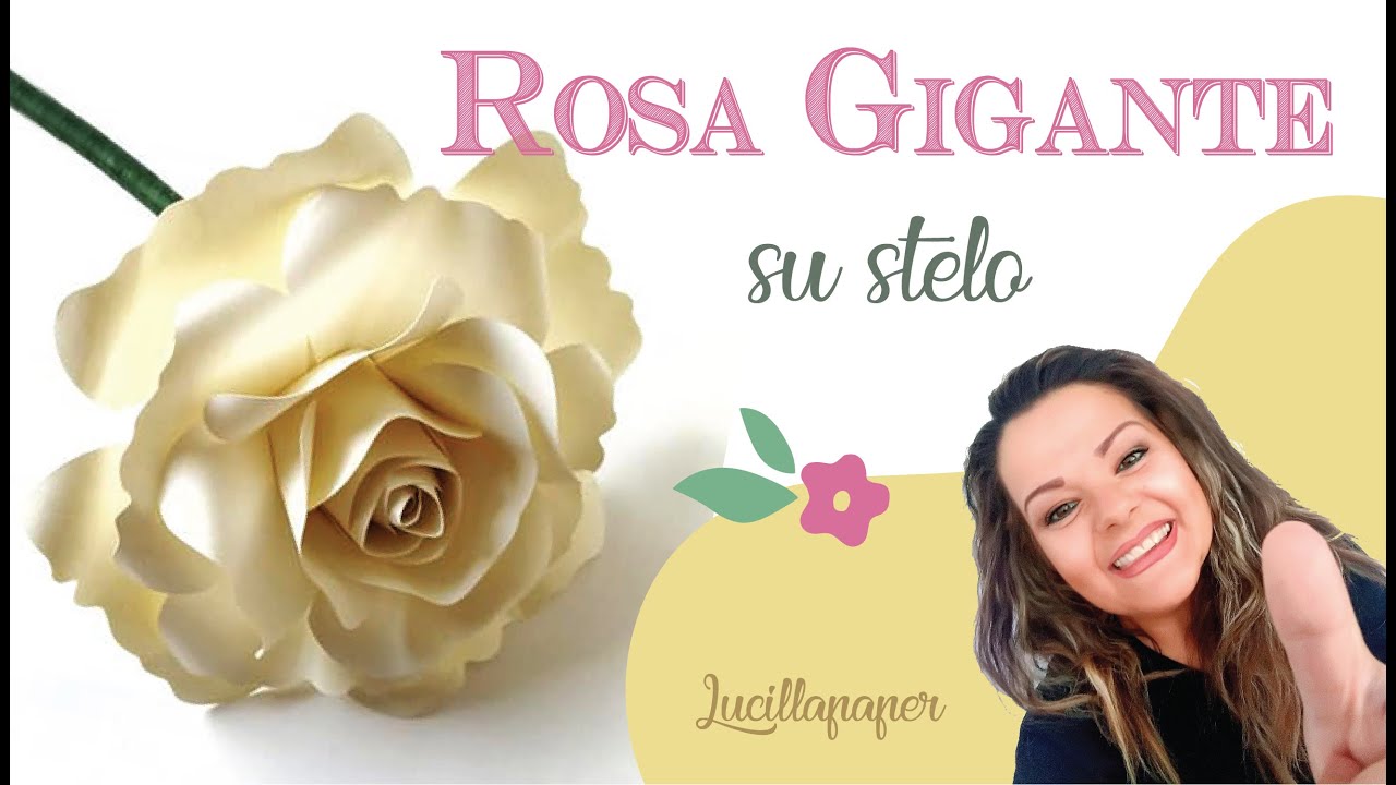 Rosa gigante su stelo - Tutorial Gratuito Completo