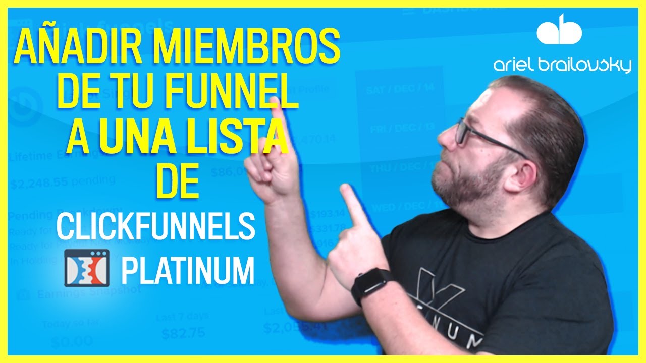 Cómo añadir miembros de tu funnel de membresía a una lista de Clickfunnels