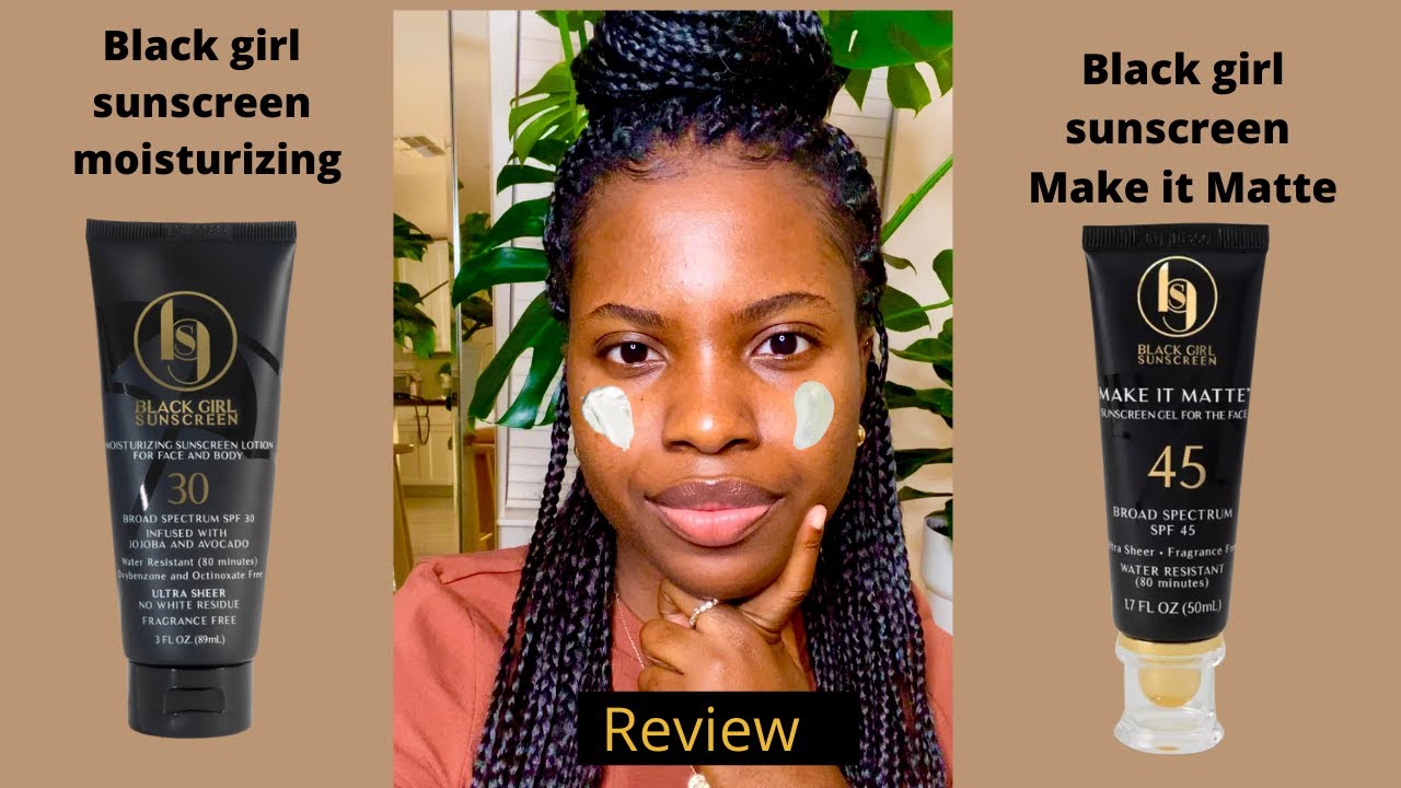 Watch this before you buy: Black Girl Sunscreen Moisturizing vs Make it Matte Review ⎸On oily Skin