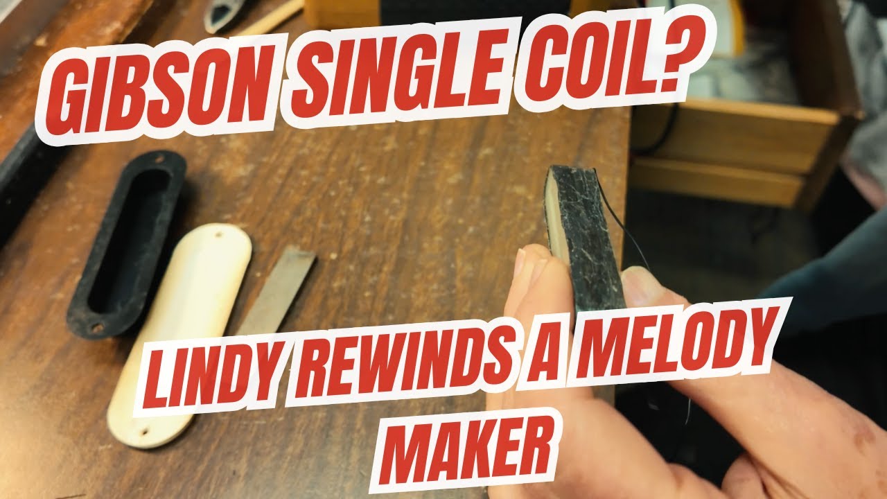 Lindy Rewinds a Gibson Melody Maker Single Coil