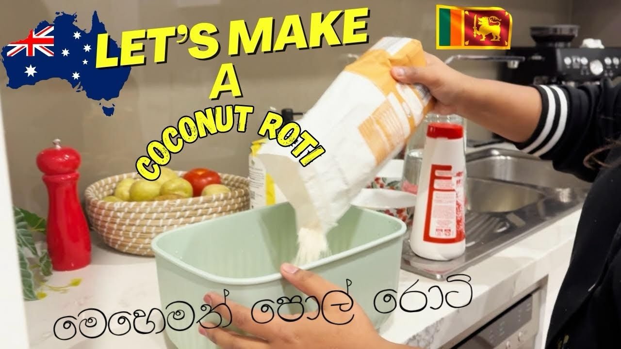 How to Make Coconut Roti in Australia 🍴 | Sri Lankan Food Vlog 🇱🇰🇦🇺