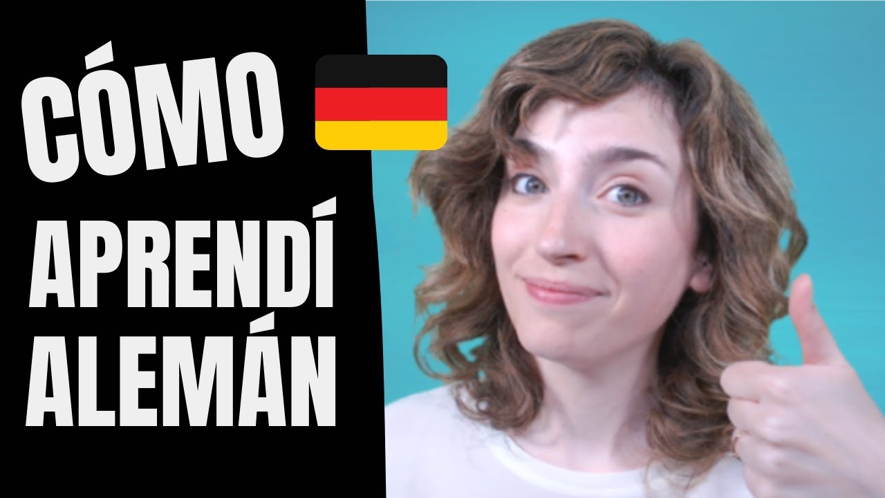 Cómo aprendí ALEMÁN - Los pasos que seguí y el 