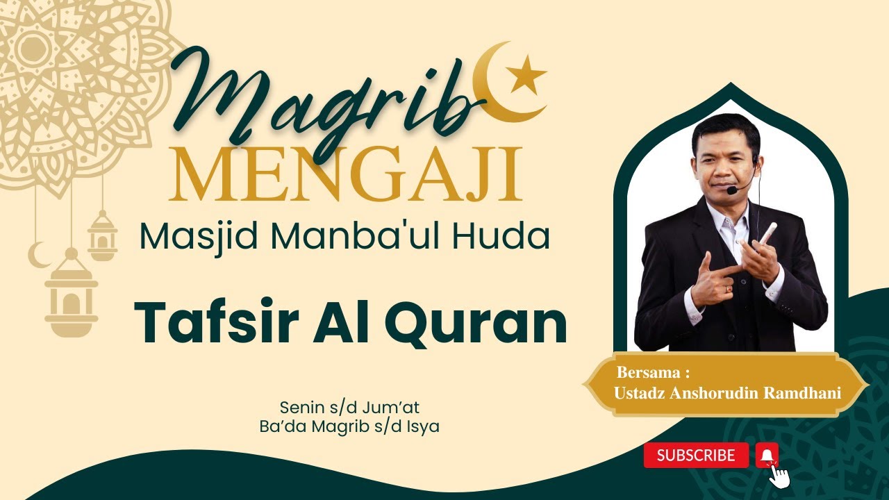 Memilih Kata kata (QS Al Isra : 53-55) - Ustadz Anshorudin Ramdhani