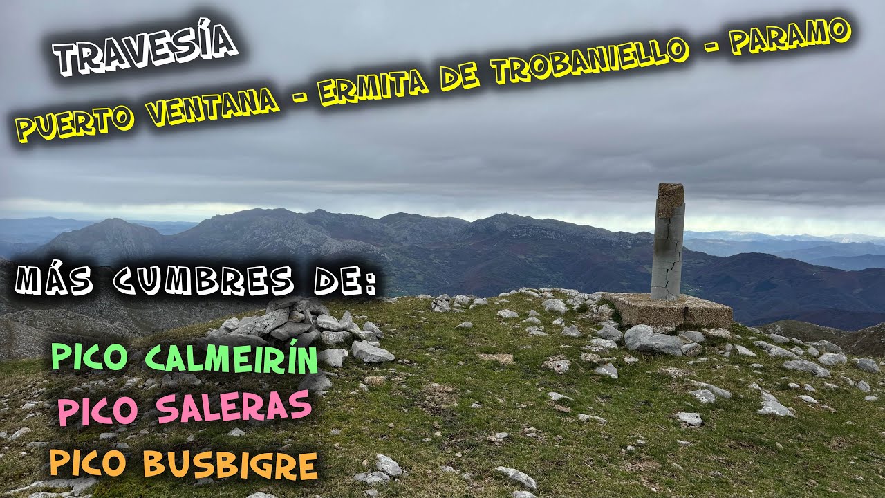 (4K) Travesía PUERTO VENTANA  - PARAMO (TEVERGA) pasando por la SIERRA de SOBIA