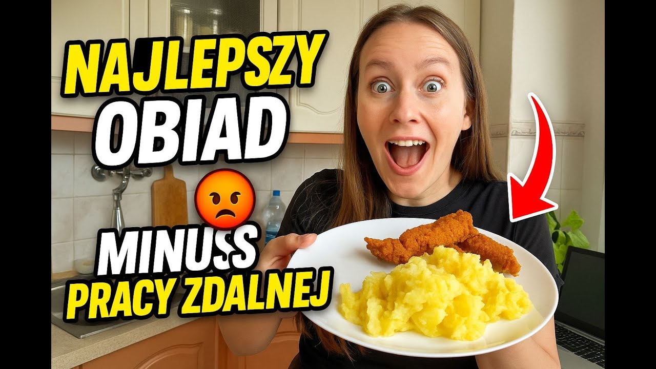 Czy naprawdę KOCHAM pracę zdalną? + szybki obiad