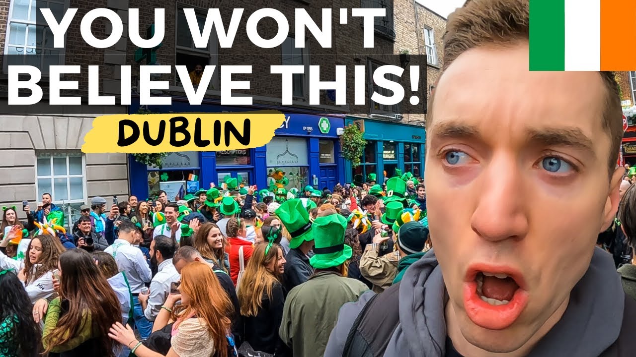 St. Patricks Day In Dublin, Ireland - What It's Really Like! 🇮🇪