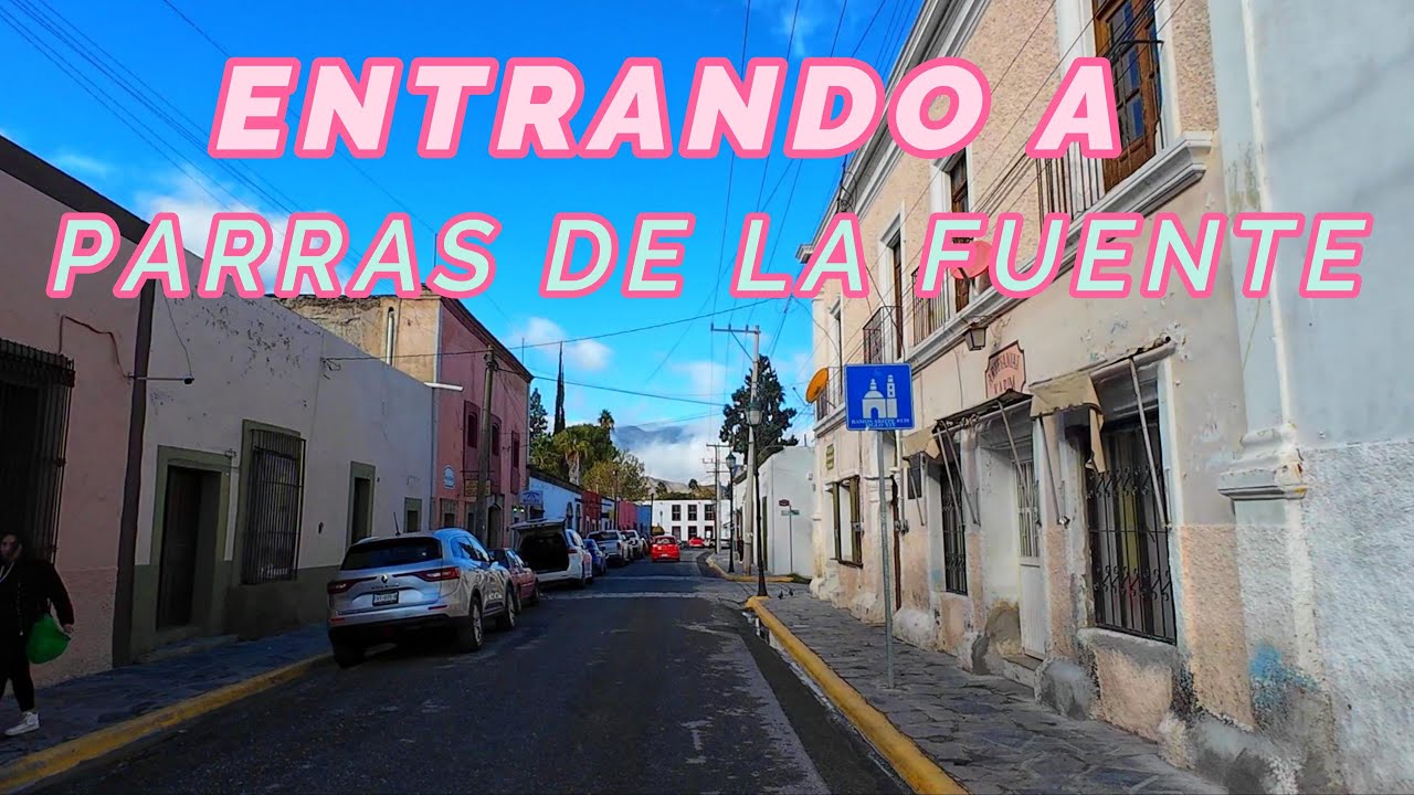 ENTRANDO A PARRAS DE LA FUENTE COAHUILA