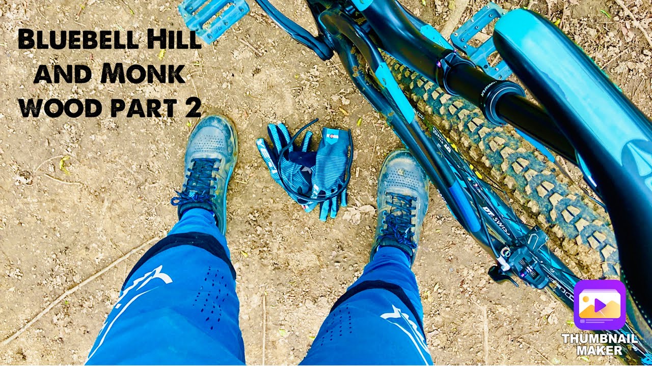 Bluebell Hill and Monk wood MTB trails part 2