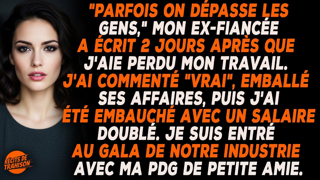 Ma Fiancée M’a Quitté En Disant Qu’on Dépasse Certaines Personnes. Deux Jours Plus Tard ...