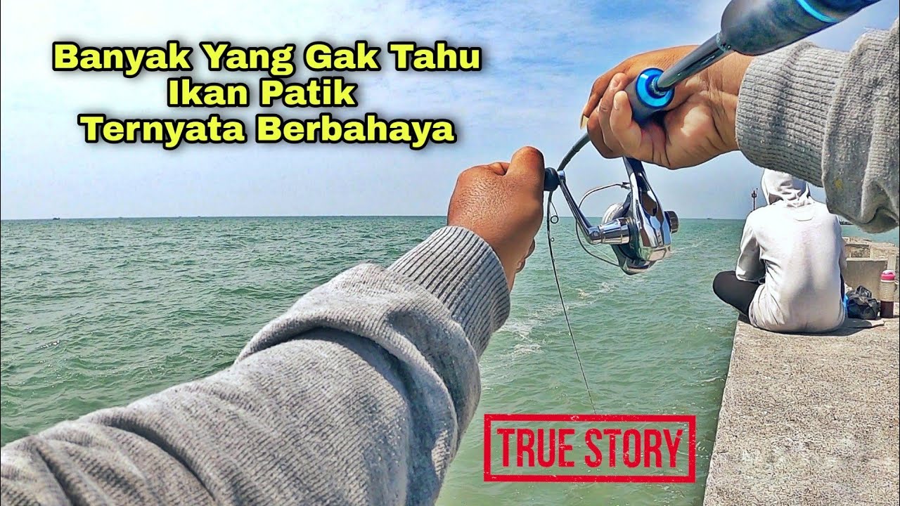 Kejadian Ini Yang Membuat Saya Hampir Kapok Mancing Ikan Patik / Bekukon
