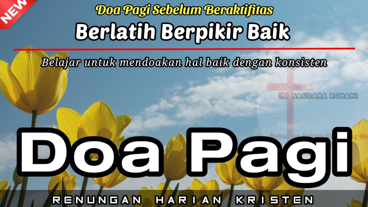 Renungan Pagi Kristen - Doa Pagi - Suara Injil - Pohon Kehidupan - Saat Teduh Pagi Katolik