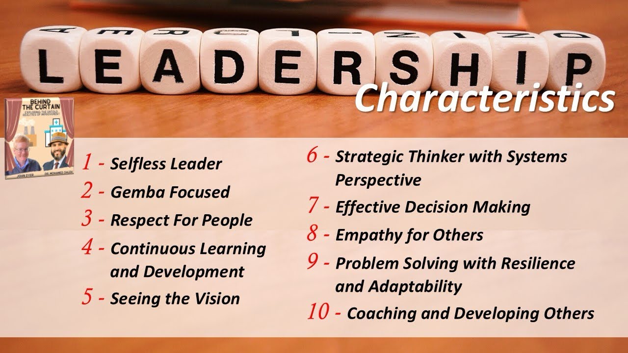 Episode 43 - Leadership Characteristics Summary 1-10
