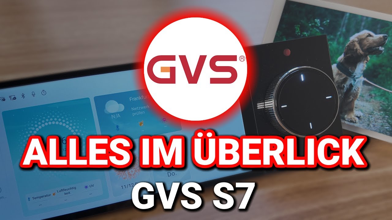 Das GVS S7 im Detail! - KNX Touchdisplay, Visualisierung, SIP & mehr