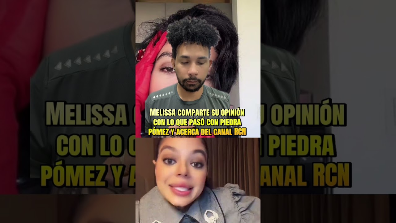 comparte su opinión con lo que pasó con piedra pómez y acerca del canal  #tiktokviral #melissagate