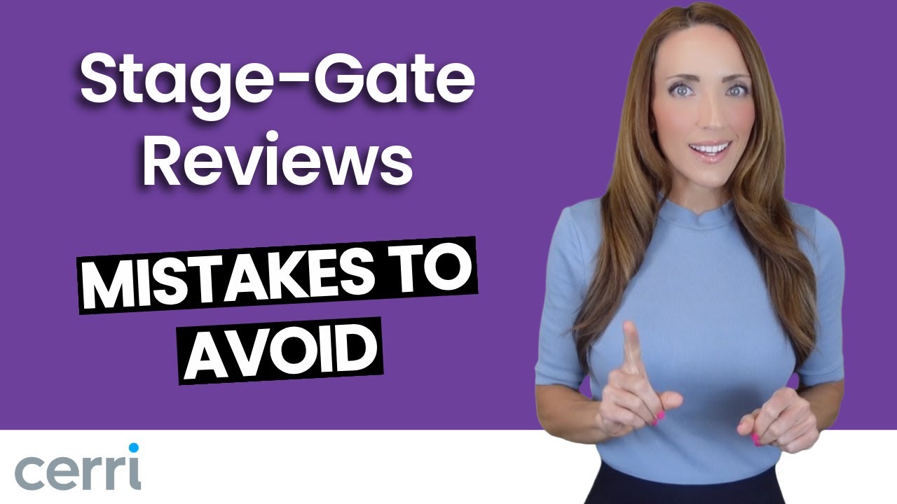Stage-Gate Review Mistakes and How to Avoid Them