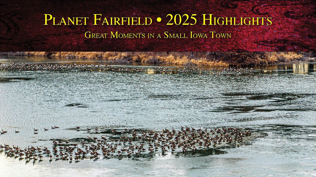 Planet Fairfield 2025 Highlights: Great Moments in a Small Town in Iowa