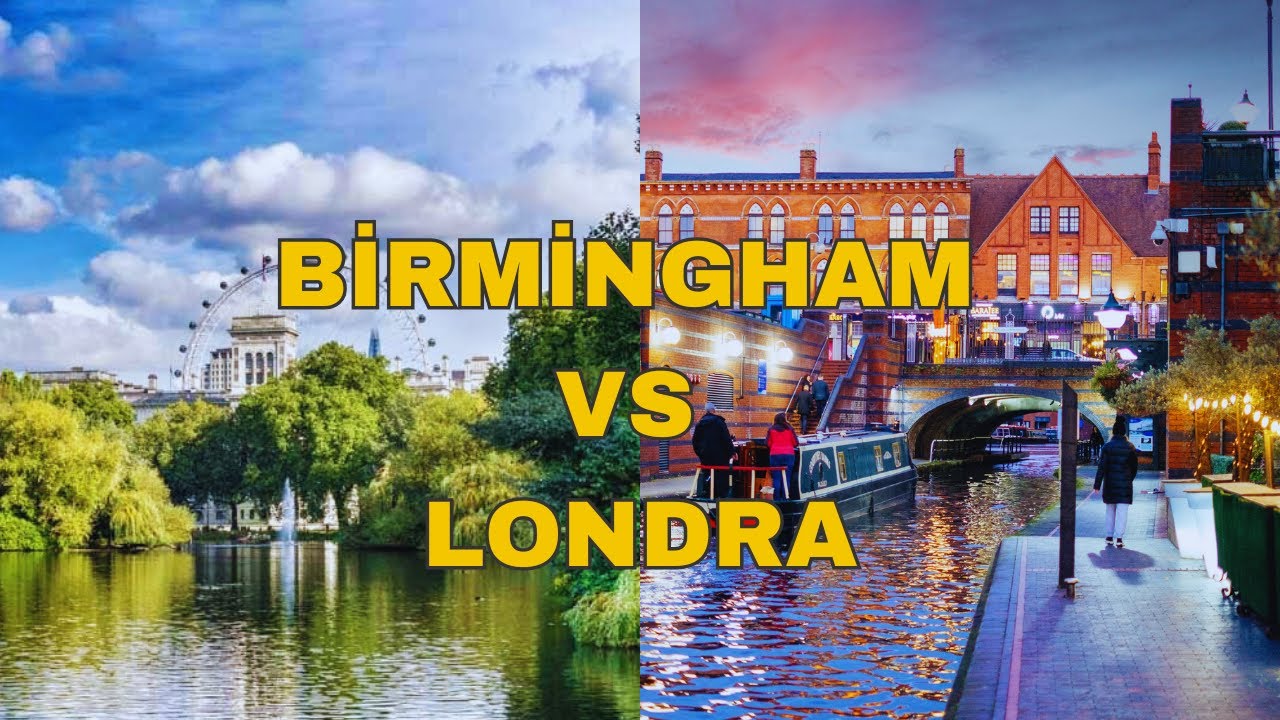 İngiltere 101: Londra vs Birmingham - Hangi Şehri Seçerdin?