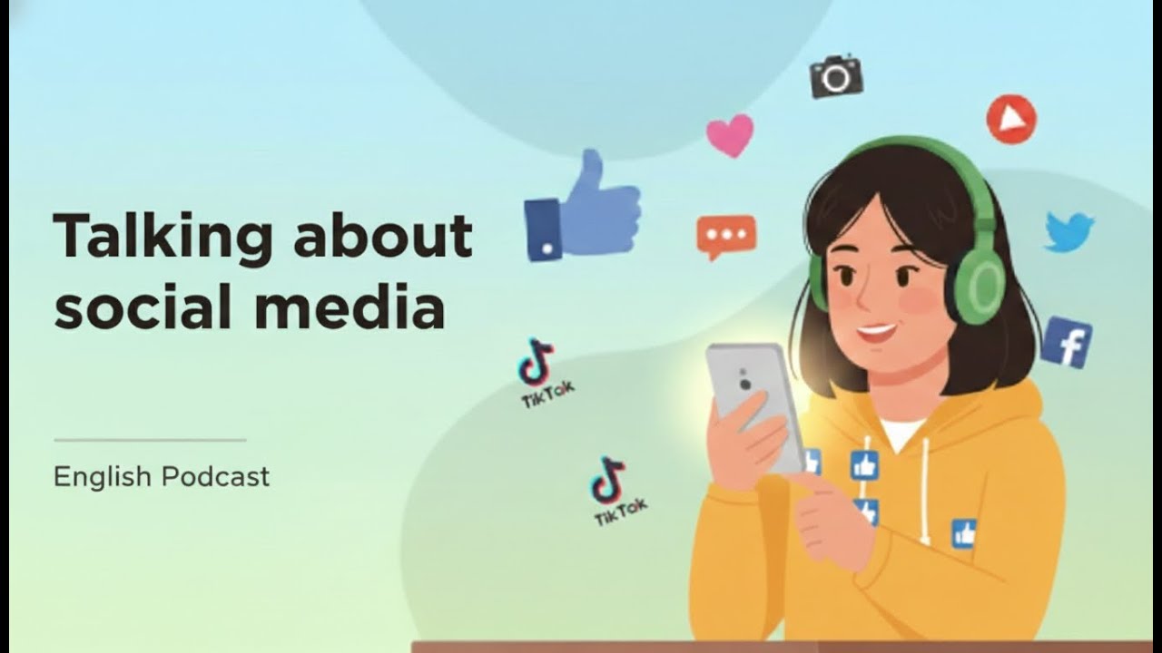 Talking About Social Media | Easy English Podcast | Learn English With Podcast