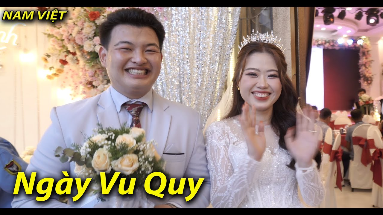 Đi ăn cưới Nhà Dì 13 Nam Việt [P1] Ngày Vu Quy : Tú Uyên & Hoàng Long