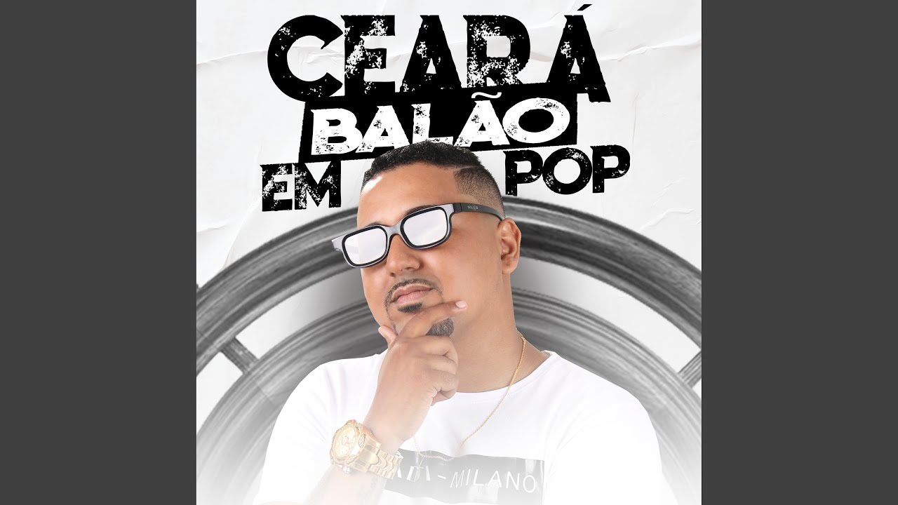 Cear&aacute; Bal&atilde;o em Pop