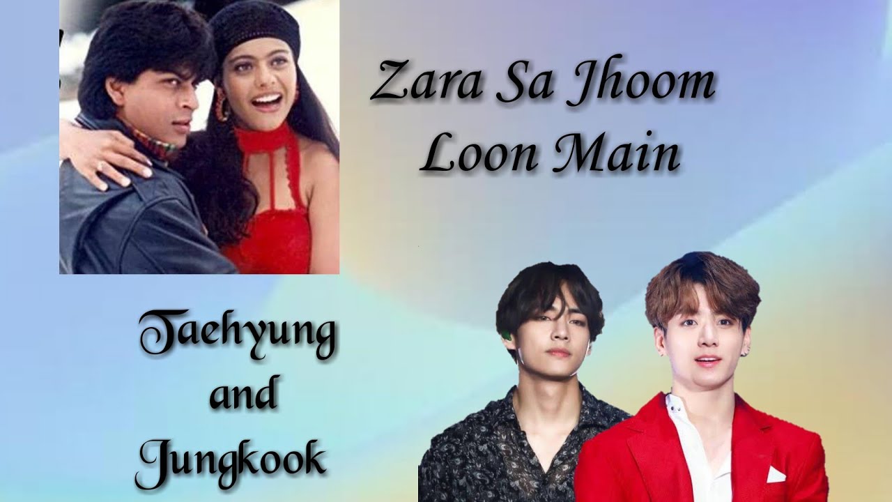 Taekook - FMV | Zara Sa Jhoom Loon Main | #btsbollywoodedits #btshindimix